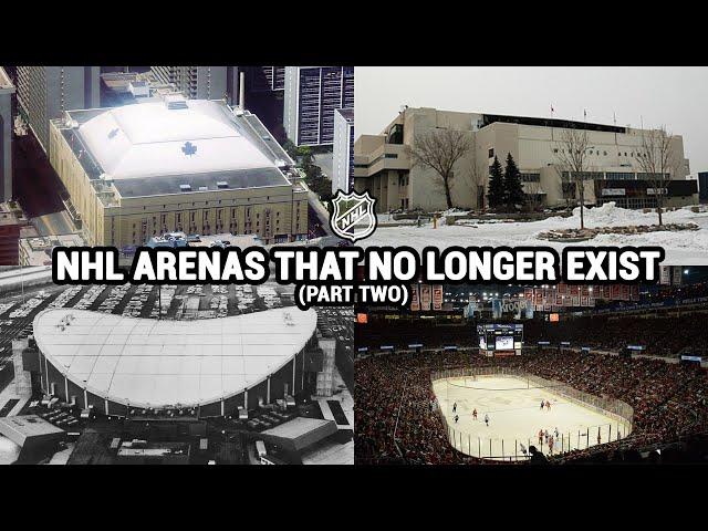 NHL Arenas That No Longer Exist Part 2