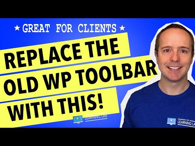 WordPress Admin Tutorial - Easily Create A Custom WP Toolbar For Clients Using WP Swift Control