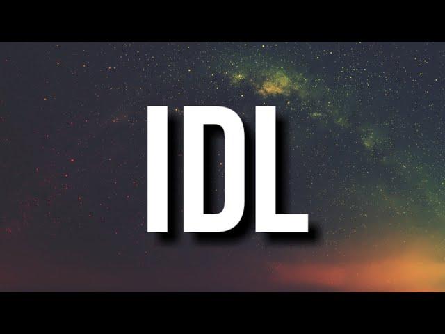 Big Scarr - IDL (Lyrics) ft. Enchanting