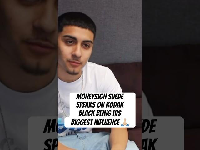 MoneySign Suede speaks on being influenced by Kodak black #moneysignsuede #kodakblack