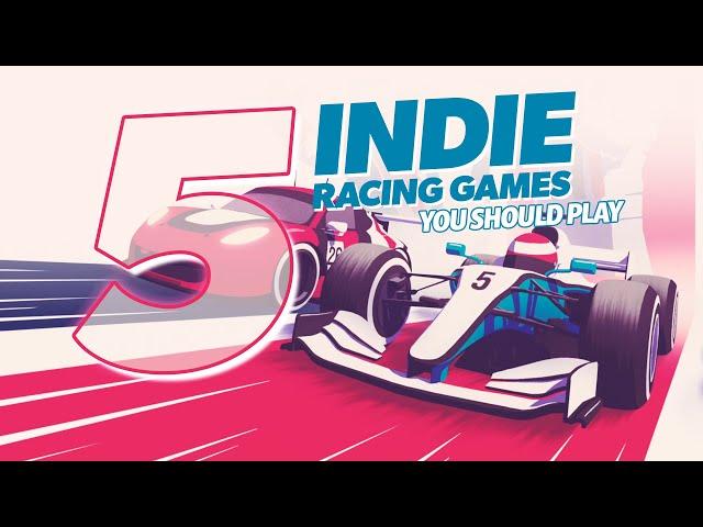 5 Indie Racing Games You Should Play