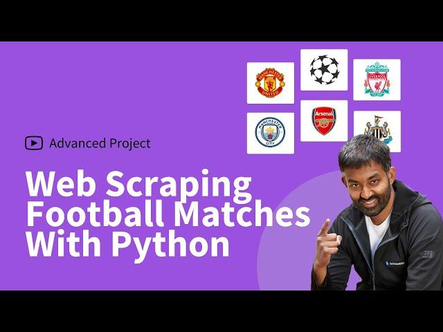 Web Scraping Football Matches From The EPL With Python [part 1 of 2]