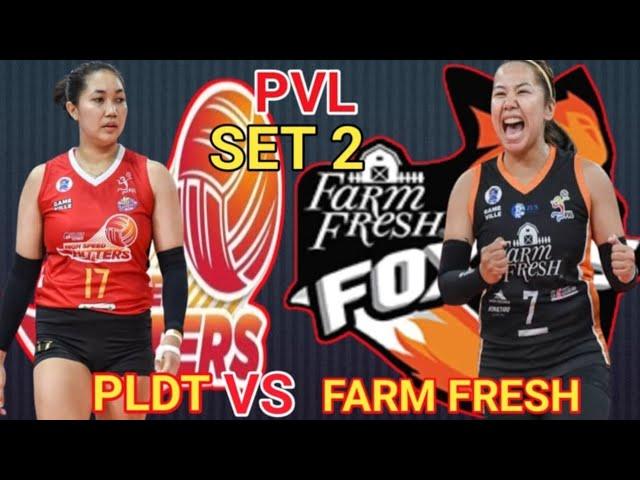 PLDT VS FARM FRESH SET 2 HINDI UMUBRA ANG FARM FRESH SA LAKAS NG ATTACKS NG PLDT NAKAKILABOT TALAGA