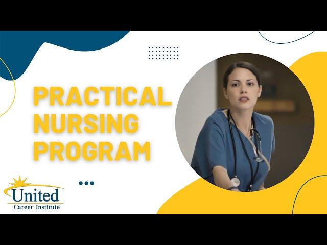 Practical Nursing - United Career Institute