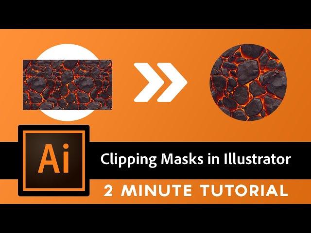 How to do Clipping Mask in Illustrator - 2 MINUTE Tutorial