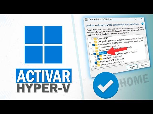  Cómo Activar Hyper-V en Windows 11 Home