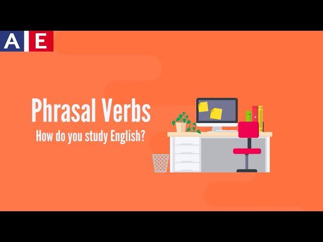 Language Learning and Phrasal Verbs