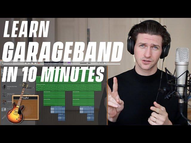 Garageband Tutorial - Learn Under 10 Minutes