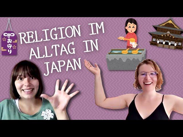 DOITSU KOITSU #38 Religion im Alltag in Japan (Teil 1)