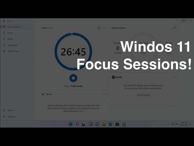 Windows 11 Focus Sessions