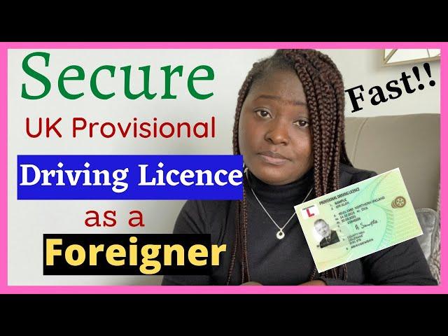 How To Get UK Provisional Driving Licence (Faster) for Immigrants | Living in UK as a Foreigner