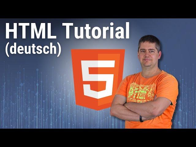 HTML-Tutorial für komplette Anfänger (deutsch)