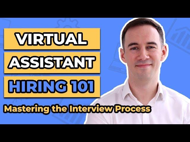 How to Interview a Virtual Assistant | Live Interviews with VAs | Part 2