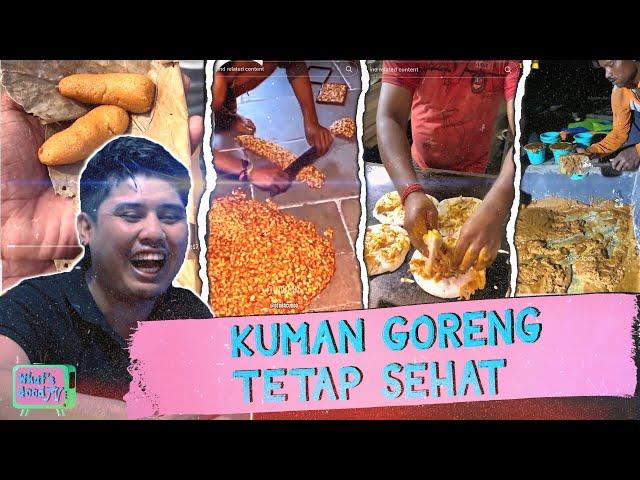 PRINDAVAN KUMAN GORENG SEGAR !!