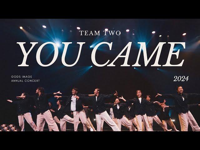 Team Two - You Came (8&9) // 34th GI Annual Concert