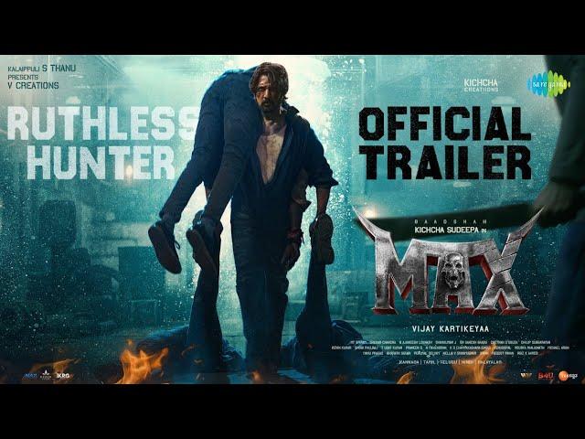 Max - Telugu Trailer | Kichcha Sudeep | B Ajaneesh Loknath | Vijay Kartikeyaa