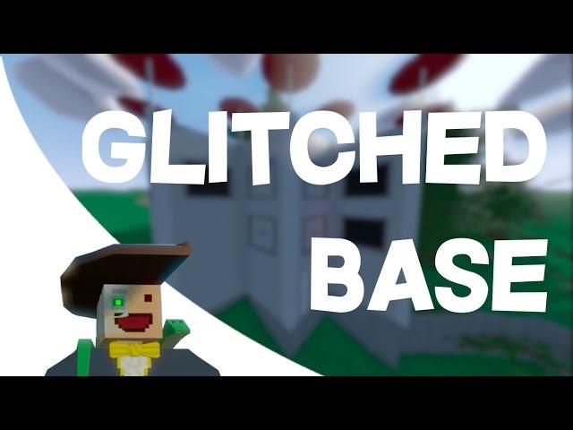 Glitched Base! | Unturned