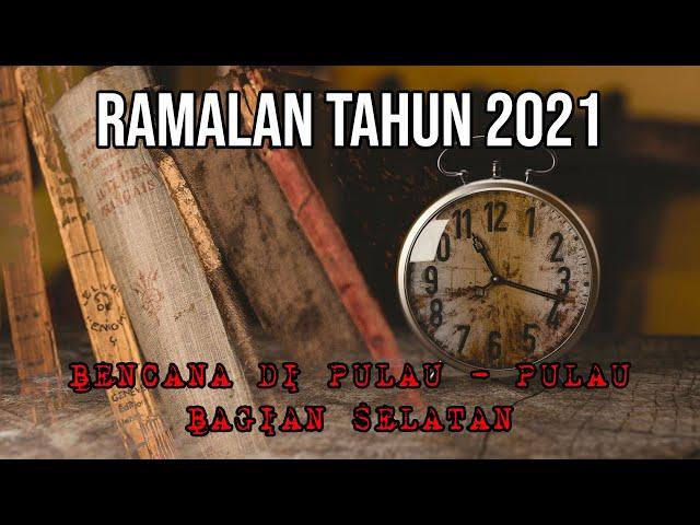 RAMALAN DAN PREDIKSI TAHUN 2021