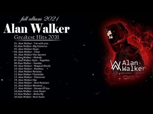 Alan Walker Greatest Hits Full Album 2021 - Alan Walker Best Songs 2021