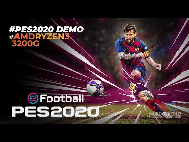 Tes PES 2020 Demo Pake Ryzen 3 3200G + Radeon Vega 8