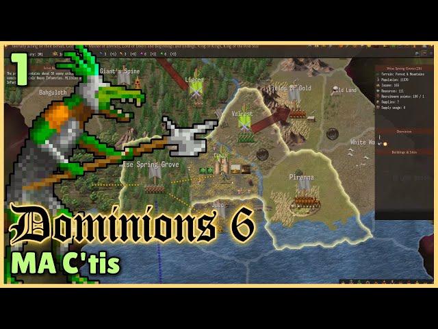 Turn 1-3, MA C'tis | Dominions 6 | Mu Plays