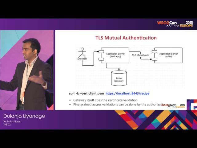 WSO2Con EU 2016 : Securing APIs: How, What, Why, When