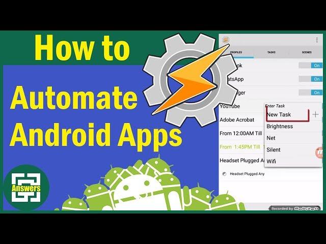 How to AUTOMATE Android Apps Using TASKER