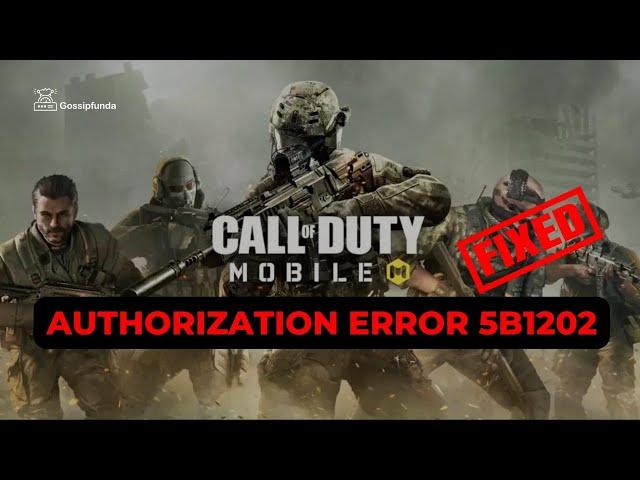 Call of duty mobile authorization error 5b1202 | COD mobile error de autorizacion