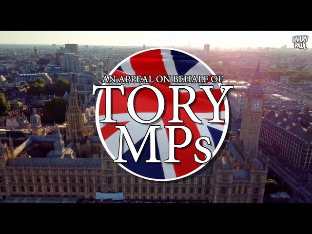 Tory MP Appeal - Larry and Paul