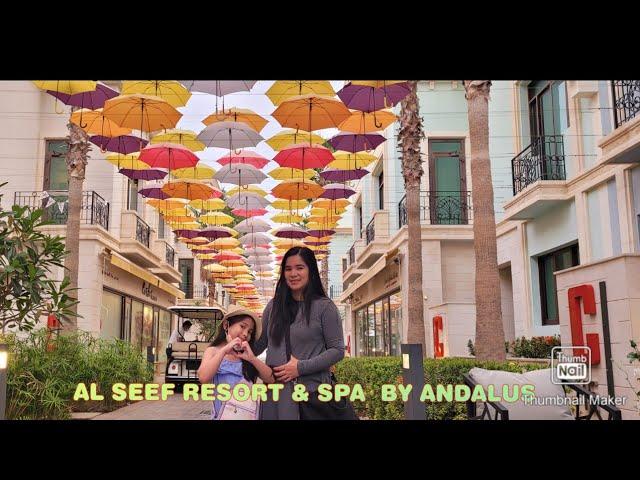 AL SEEF RESORT & SPA BY ANDALUS @Joharasfamilyvlogs