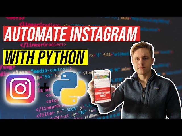 Instagram Bot Python Automation With Selenium - Deploy To PythonAnywhere