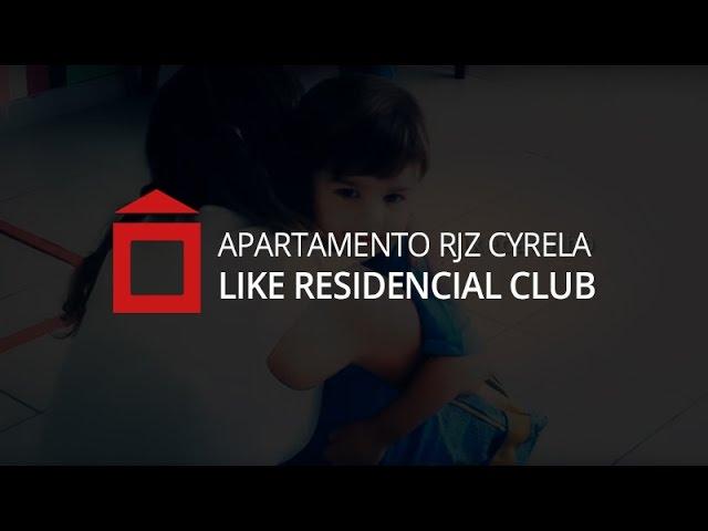 RJZ Cyrela – Apartamento RJZ Cyrela Like | Rio de Janeiro - RJ