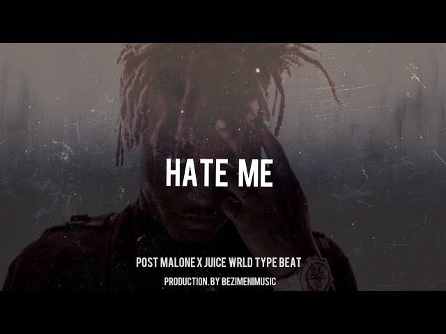 FREE| Juice Wrld x Post Malone Type Beat 2019 "Hate Me" Sad Guitar Instrumental