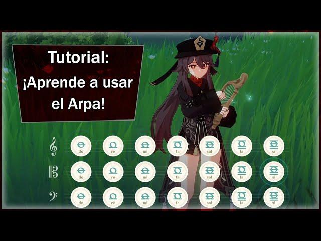 Toca cualquier canción en el Arpa - Tutorial Genshin Impact.