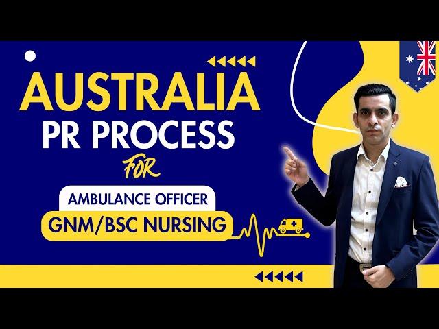 Australia PR Option for Nurses & Ambulance Officer