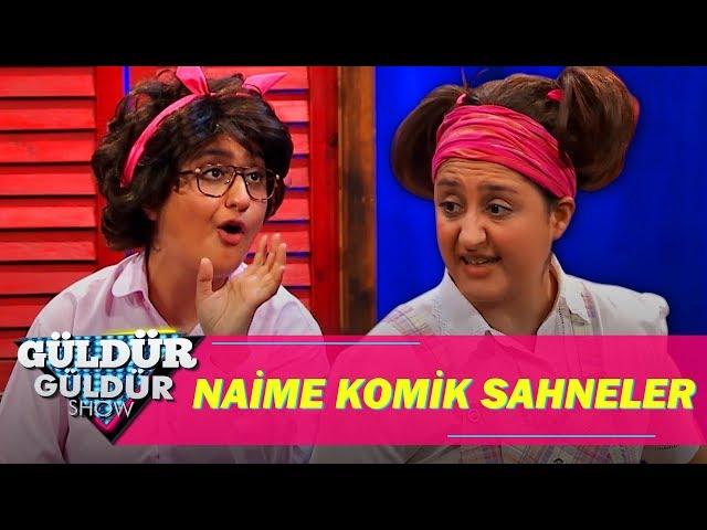 Güldür Güldür Show - Naime En Komik Sahneler