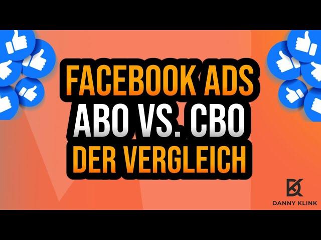 Facebook Ads CBO vs ABO | Erklärung für Anfänger