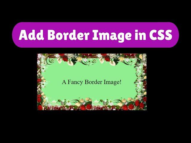 How to Add Image Border in HTML CSS | Using CSS Border-Image Property