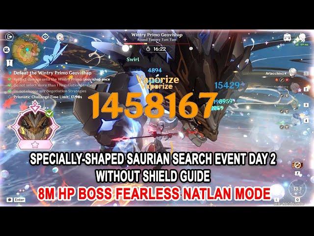 Specially-Shaped Saurian Search Event Day 2 Without Shield Guide - 8M HP Boss Fearless Natlan Mode