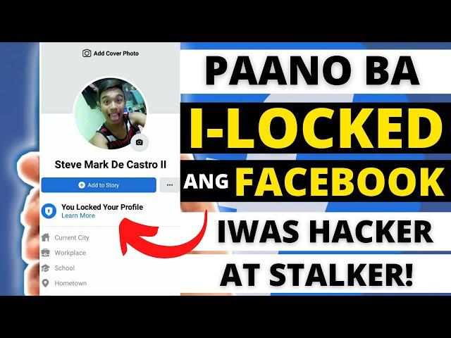 PAANO I-LOCKED ANG FACEBOOK PROFILE 2022? 100% LEGIT! HOW TO LOCK FACEBOOK PROFILE?