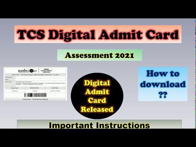 TCS digital Capability Assessment admit Card Released l TCS digital 2021 l IT India l