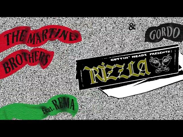 The Martinez Brothers & Gordo feat. Rema - Rizzla