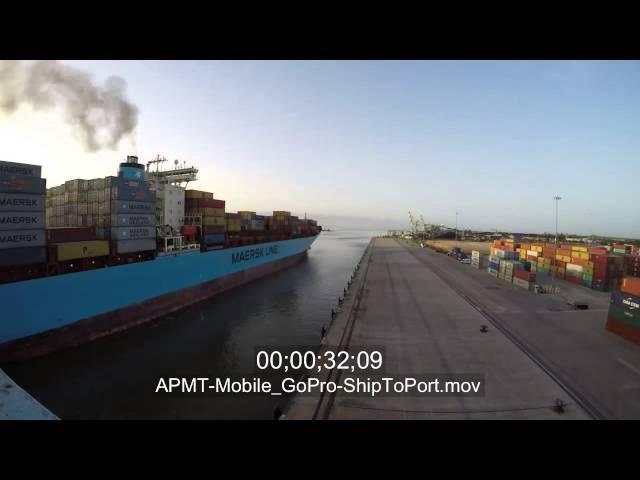 APMT Mobile GoPro Time Lapse / Ship to port