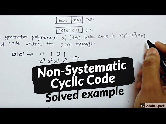 NON-SYSTEMATIC CYCLIC CODE solved example -Find code vector for message|Digital Communication|Hindi