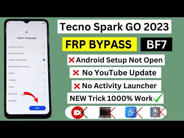 Tecno Spark Go 2023 FRP Bypass Android 12 | New Trick | Tecno (BF7) Google Account Bypass Without Pc