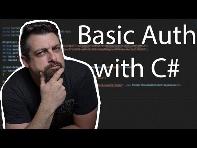 How to Send Basic Authentication through an API using C#/.Net Core
