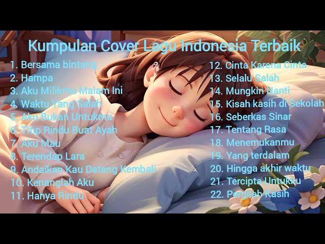 Bersama Bintang - Hampa -Kumpulan Cover lagu Indonesia Terbaik - Lagu Pengantar Tidur