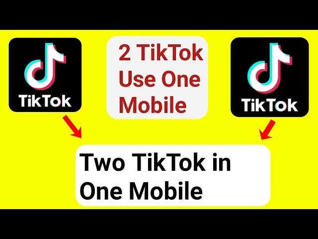 How to install two Tiktok in one Mobile | Use 2 Tik Tok apps in one Mobile | Mazhar Smart Tips