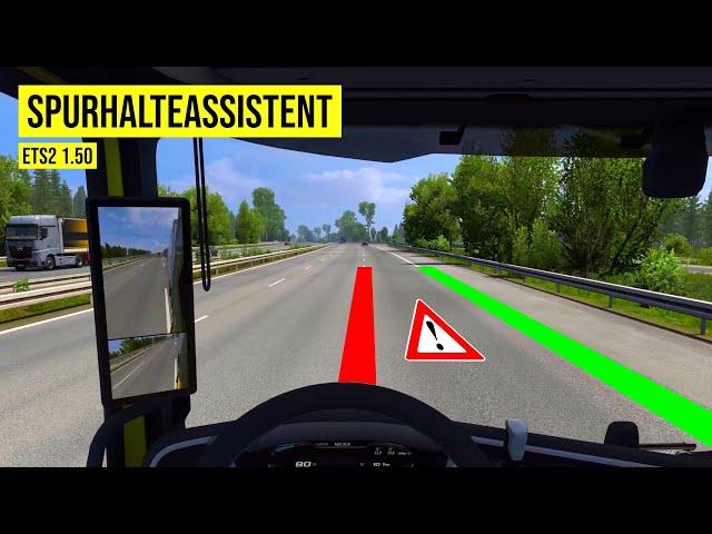 So funktioniert der neue SPURHALTEASSISTENT | ETS2 1.50