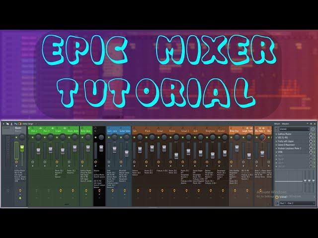 Mixer Workflow Tips | FL Studio for Noobs